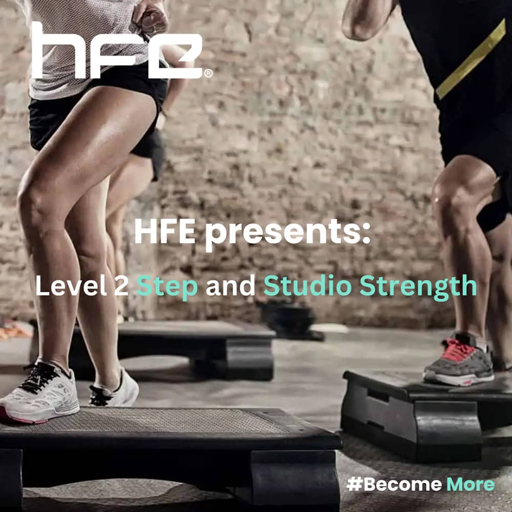 HFE Level 2 Step & Studio Strength